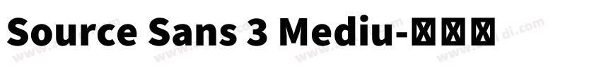 Source Sans 3 Mediu字体转换 Source Sans 3 Mediu字体转换